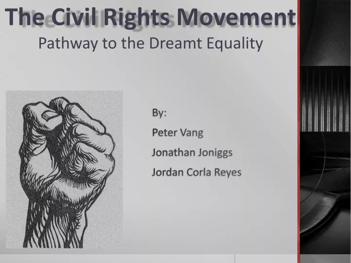 the civil rights movement pathway to the dreamt equality