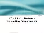 PPT - CCNA 2 v3.1 Module 2 Introduction to Routers PowerPoint ...