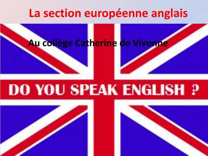 la section europ enne anglais