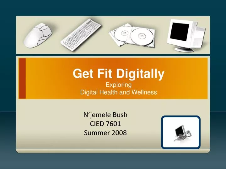 get fit digitally exploring digital health and wellness