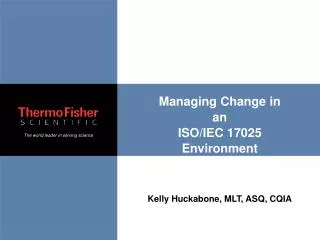 Managing Change in an ISO/IEC 17025 Environment