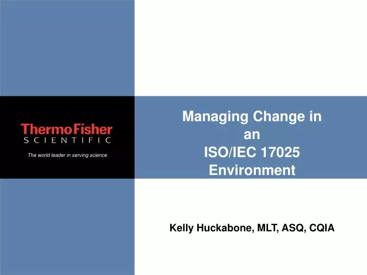 managing change in an iso iec 17025 environment