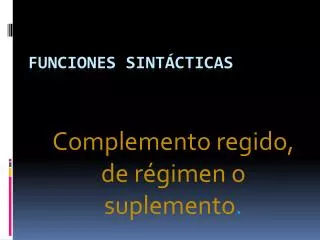 complemento regido de r gimen o suplemento