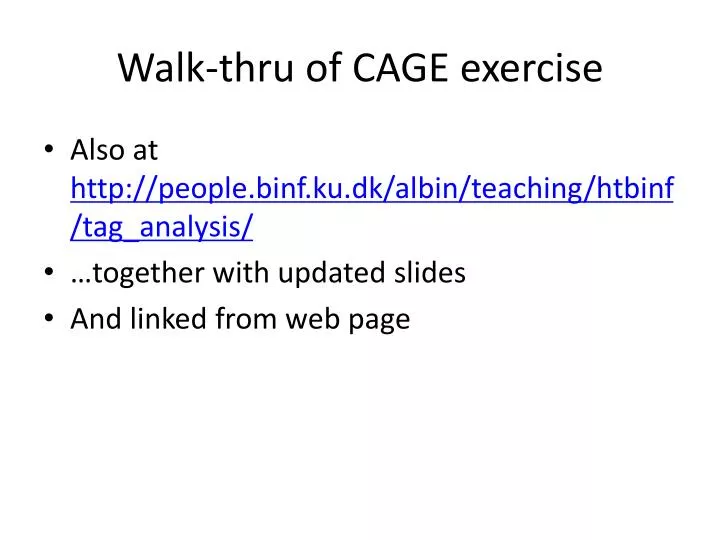 walk thru of cage exercise