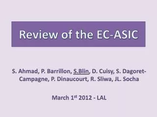 Review of the EC-ASIC
