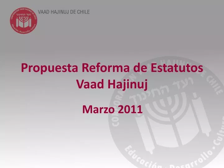 propuesta reforma de estatutos vaad hajinuj