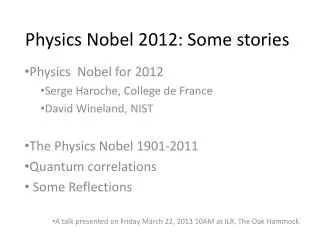 Physics Nobel 2012: Some stories