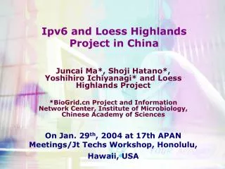 Ipv6 and Loess Highlands Project in China