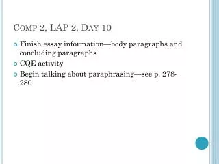 Comp 2, LAP 2, Day 10