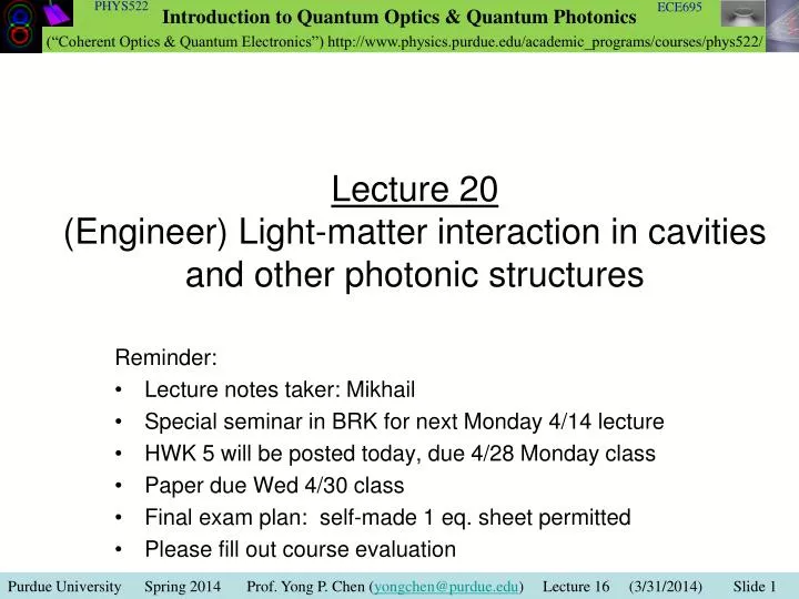 lecture 20 engineer light matter interaction in cavities and other photonic structures