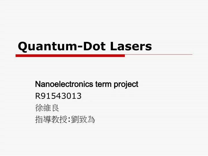 quantum dot lasers