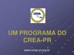 UM PROGRAMA DO CREA-PR - slide 1