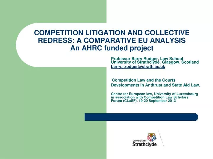 competition litigation and collective redress a comparative eu analysis an ahrc funded project