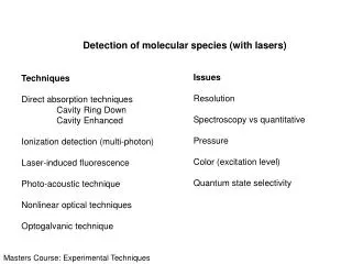 Detection of molecular species (with lasers)