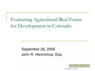 Evaluating Agricultural Real Estate for Development in Colorado