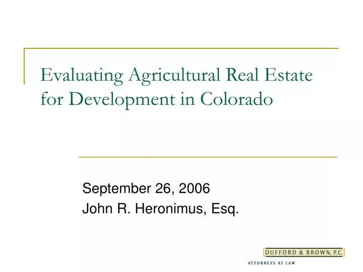 evaluating agricultural real estate for development in colorado
