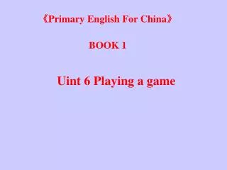 ?Primary English For China?