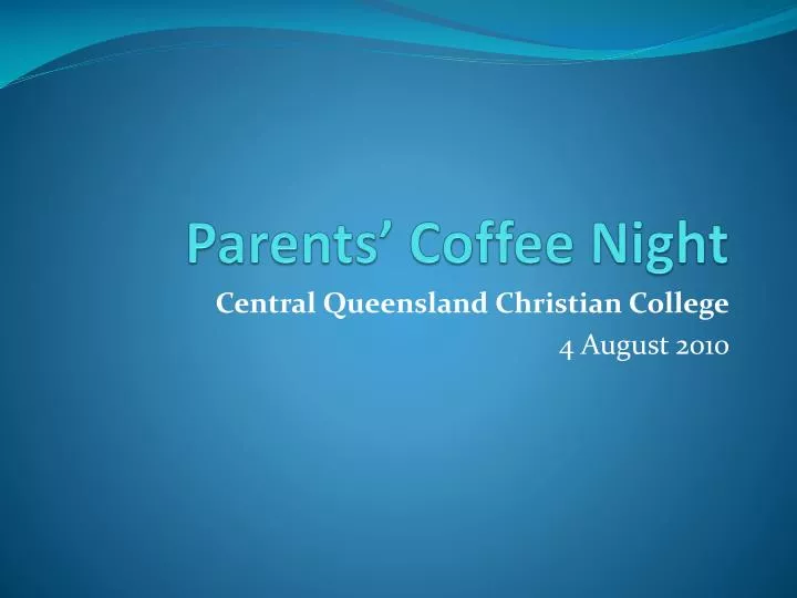 parents coffee night