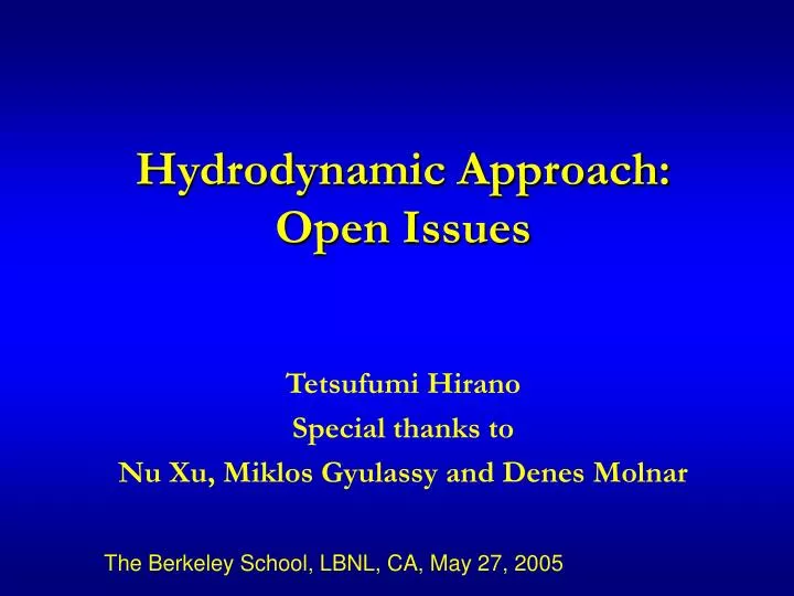 hydrodynamic approach open issues