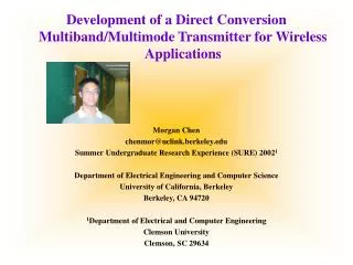 Development of a Direct Conversion Multiband/Multimode Transmitter for Wireless Applications