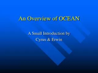 An Overview of OCEAN