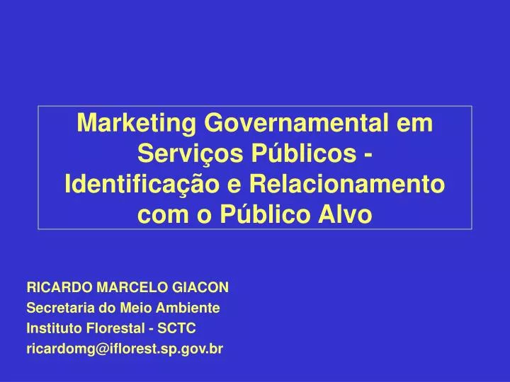 marketing governamental em servi os p blicos identifica o e relacionamento com o p blico alvo