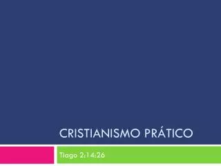 cristianismo pr tico