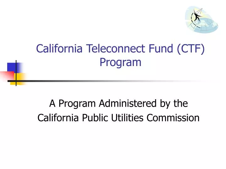 california teleconnect fund ctf program