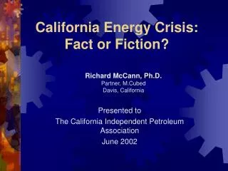 California Energy Crisis: Fact or Fiction?