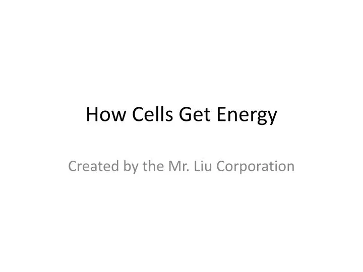 how cells get energy