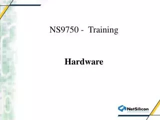 NS9750 - Training Hardware