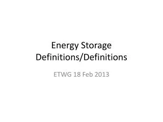 Energy Storage Definitions/Definitions
