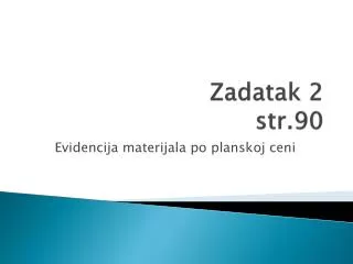zadatak 2 str 90