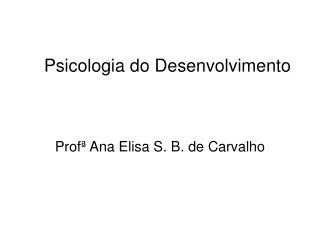 psicologia do desenvolvimento