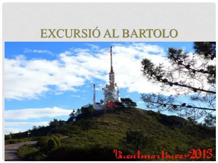 excursi al bartolo