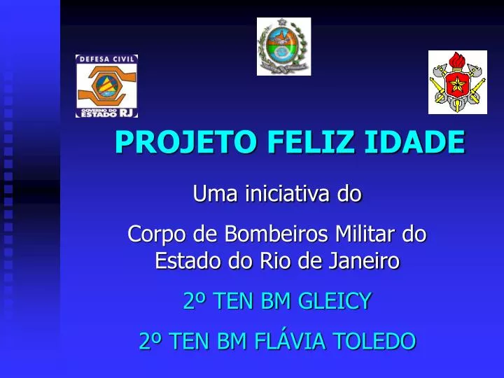 projeto feliz idade