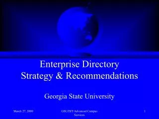 Enterprise Directory Strategy &amp; Recommendations