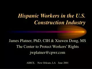 Hispanic Workers in the U.S. Construction Industry
