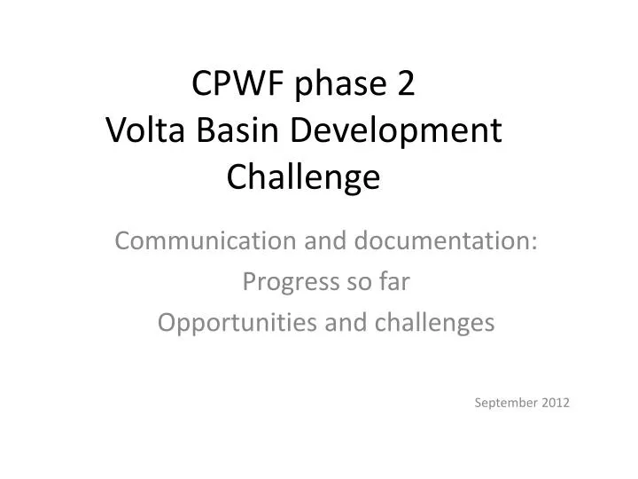cpwf phase 2 volta basin development challenge