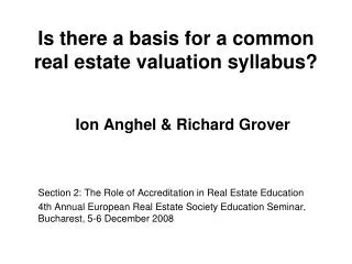 Is there a basis for a common real estate valuation syllabus?