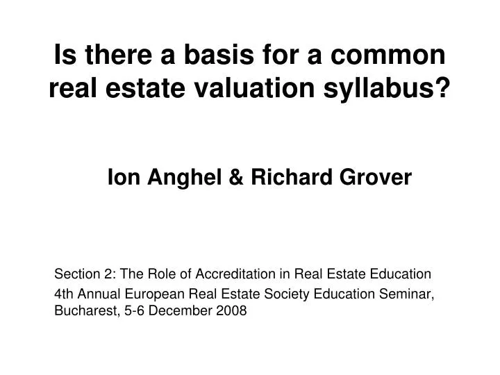 is there a basis for a common real estate valuation syllabus