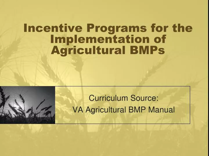 incentive programs for the implementation of agricultural bmps