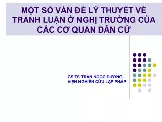 m t s v n ly thuy t v tranh lu n nghi tr ng cu a ca c c quan d n c