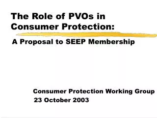 The Role of PVOs in Consumer Protection: