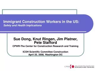 Immigrant Construction Workers in the US: Safety and Health Implications