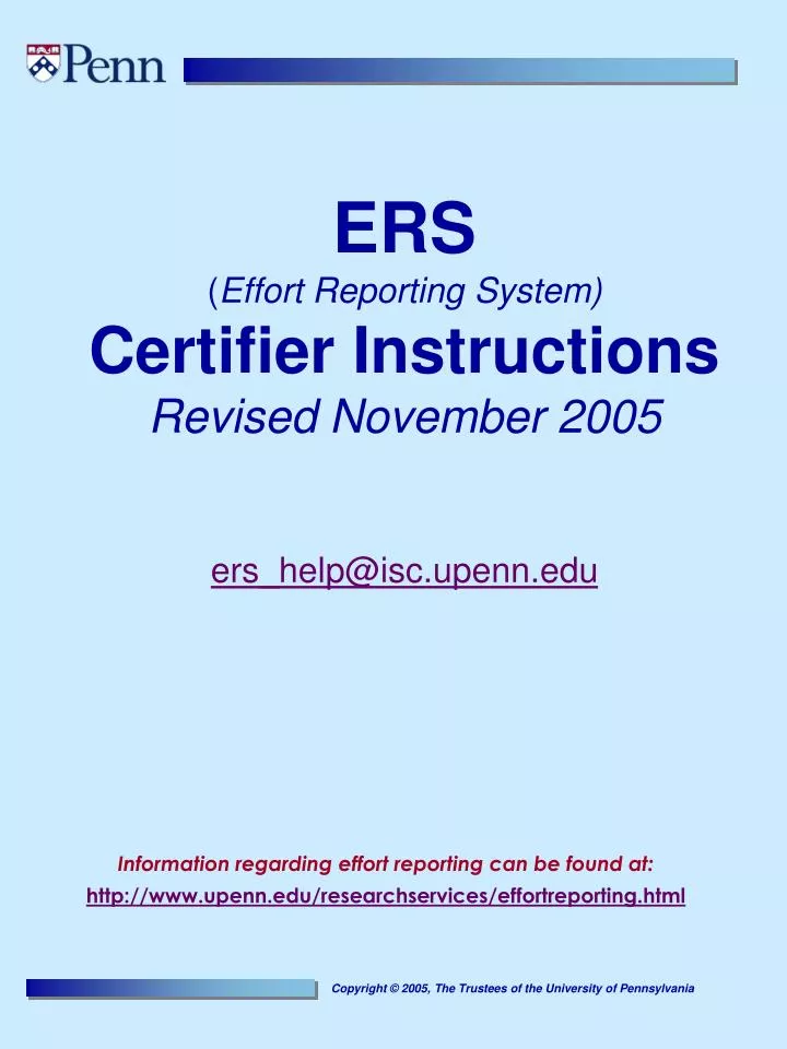 ers effort reporting system certifier instructions revised november 2005 ers help@isc upenn edu