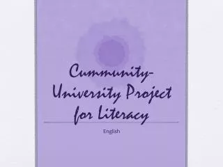 Cummunity -University Project for Literacy