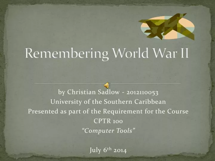 remembering world war ii