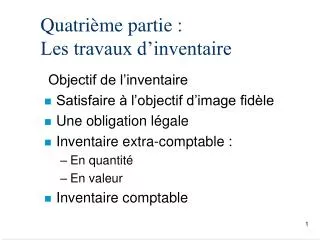 quatri me partie les travaux d inventaire