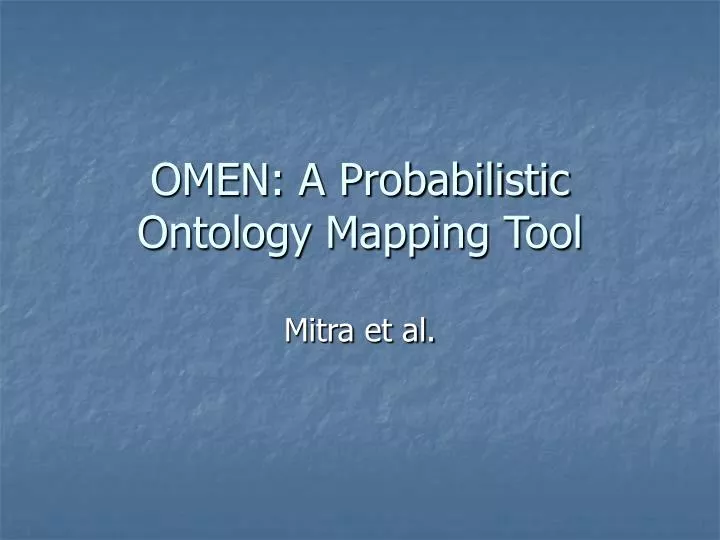 omen a probabilistic ontology mapping tool